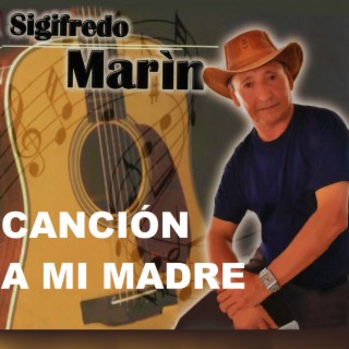 Canción a Mi Madre