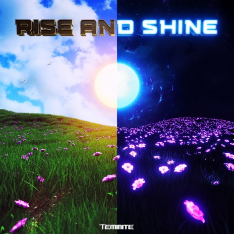 Rise and Shine | Boomplay Music