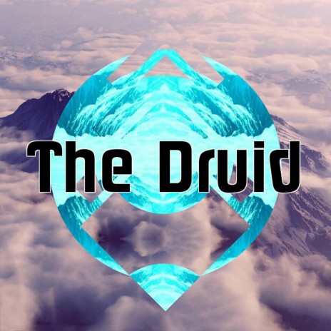 The Druid | Boomplay Music