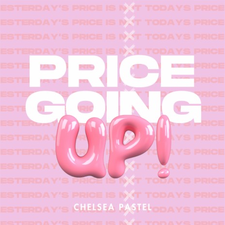 Price Going Up | Boomplay Music