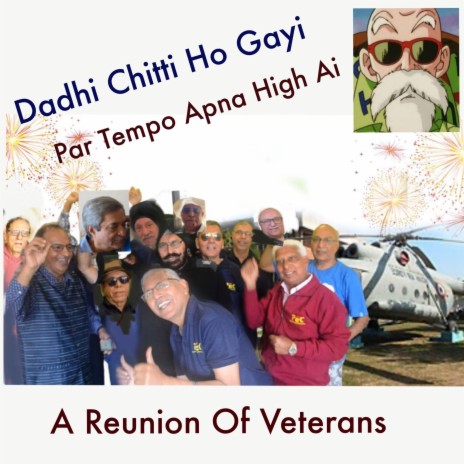 Dadhi Chitti Ho Gayi, Par Tempo Apna High Ai ft. Tejinder Bedi | Boomplay Music