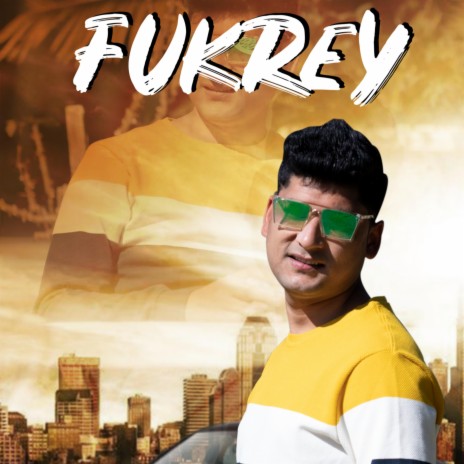 Fukrey | Boomplay Music