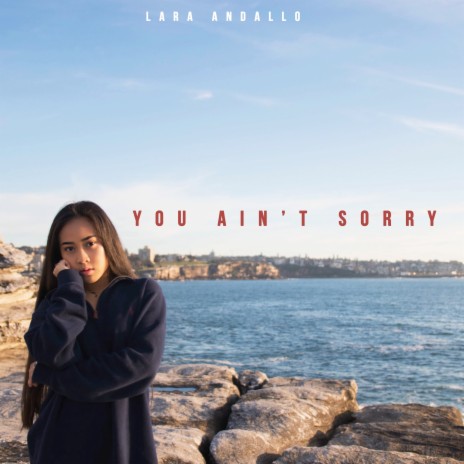 You Ain't Sorry
