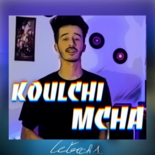 Koulchi Mcha