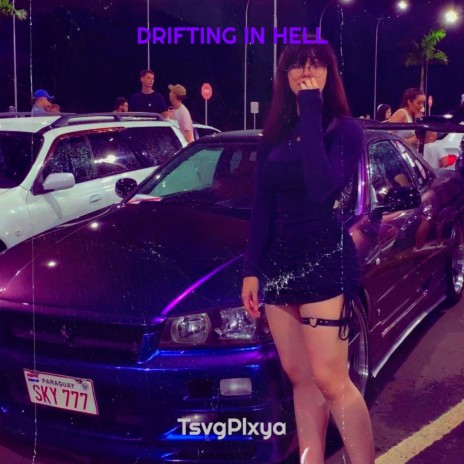 Drifting in Hell | Boomplay Music