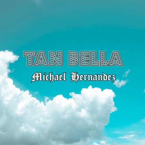 Tan Bella | Boomplay Music