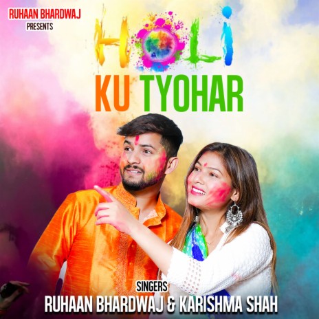 Holi ku Tyohar ft. Karishma Shah | Boomplay Music