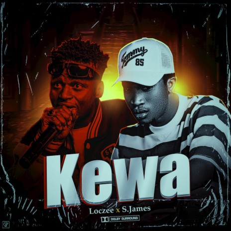 Kewa ft. S.james | Boomplay Music