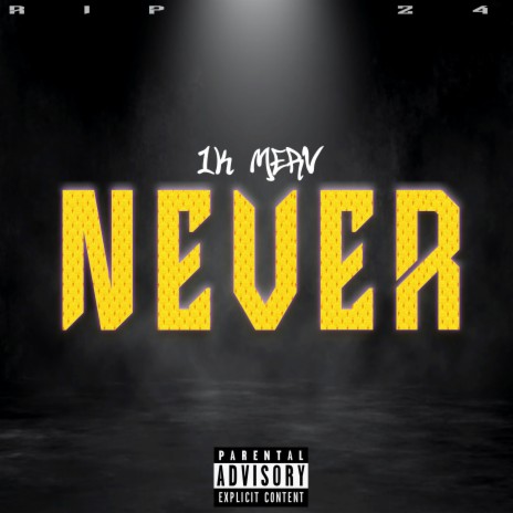 Never | Boomplay Music