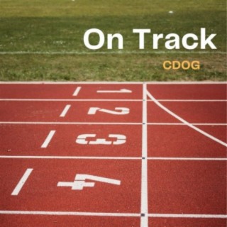 On Track lyrics | Boomplay Music