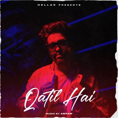 Qatil Hai | Boomplay Music