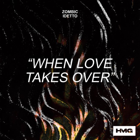 When Love Takes Over ft. Idetto | Boomplay Music