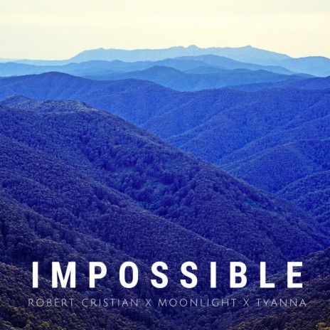 Impossible (Techno Version) ft. Moonlight & Tyanna | Boomplay Music