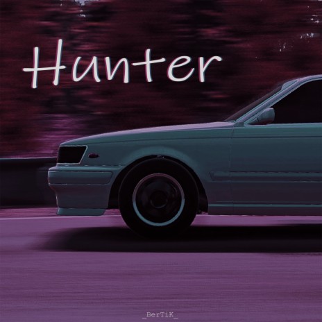 Hunter | Boomplay Music