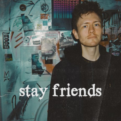 Stay Friends | Boomplay Music