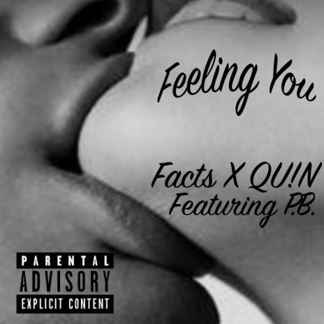Feeling You ft. QU!N & P.B. | Boomplay Music