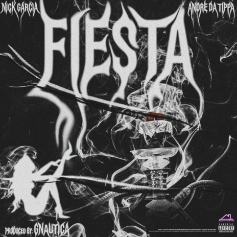 Fiesta ft. Andre Da Tippa & Gnautica