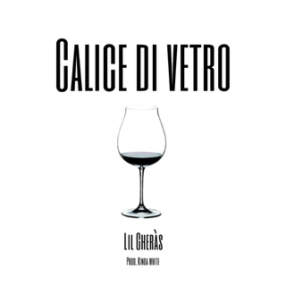 Calice Di Vetro lyrics | Boomplay Music