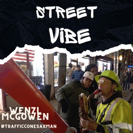 Street Vibe | Boomplay Music