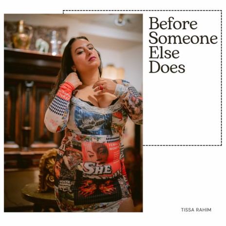 Before Someone Else Does