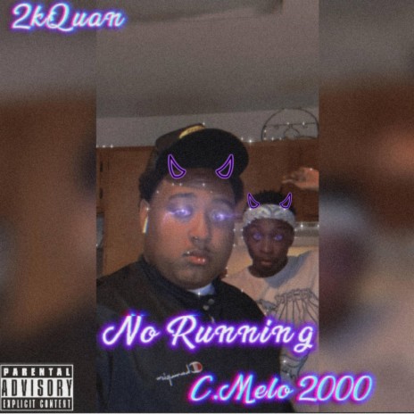No Running ft. C.Melo 2000 | Boomplay Music