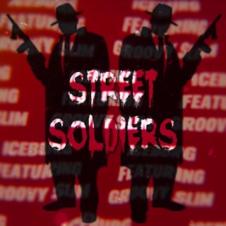 Street Soldiers