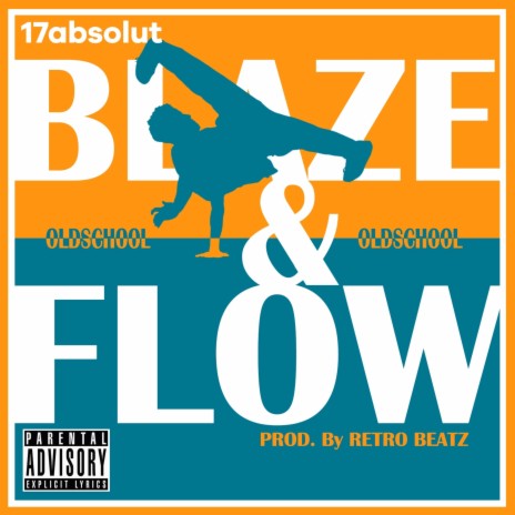 Blaze & Flow | Boomplay Music