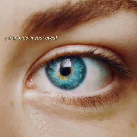 Diamonds In Your Eyes | Boomplay Music