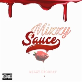 Mizzy Sauce