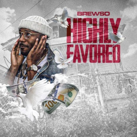 HIGHLY FAVORED | Boomplay Music