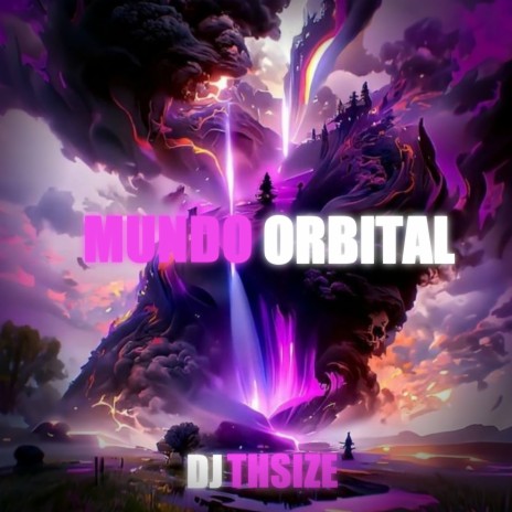 MUNDO ORBITAL | Boomplay Music