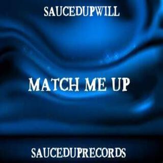 Match Me Up(Audio)