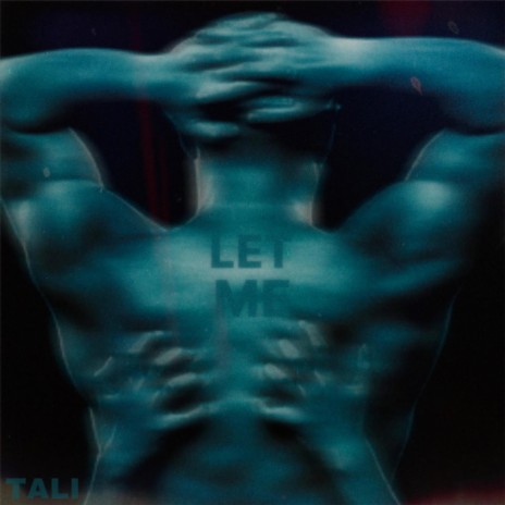 LET ME | Boomplay Music