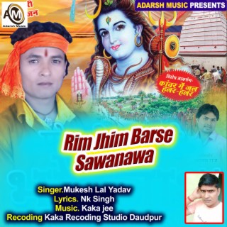 Rim Jhim Barse Sawanawa