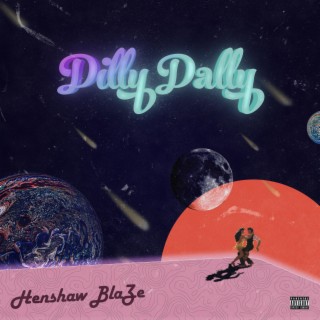 Dilly Dally lyrics | Boomplay Music