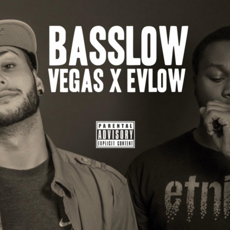 Basslow ft. Evlow