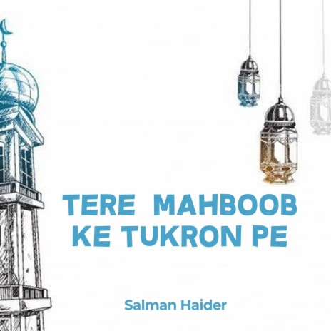 Tere Mahboob Ke Tukron Pe | Boomplay Music