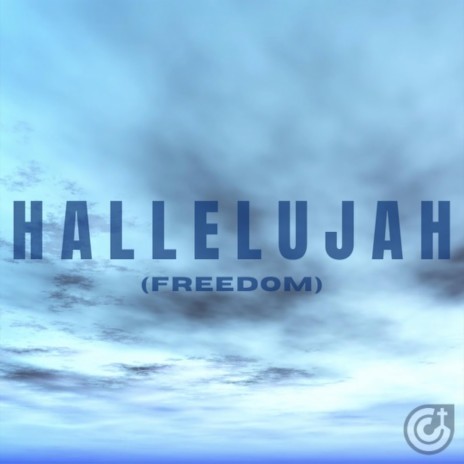 Hallelujah (Freedom) | Boomplay Music