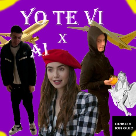 YO TE VI X AI ft. ion guid