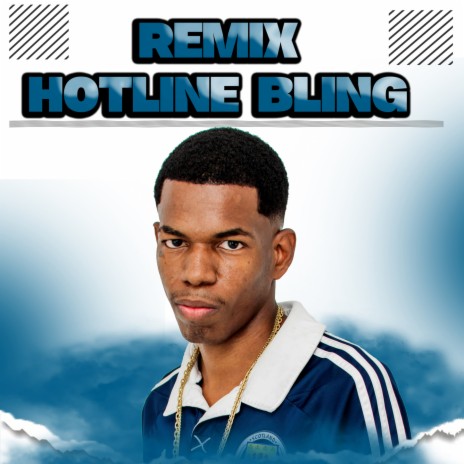 HOTLINE BLING X FUNK RJ | Boomplay Music