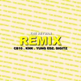 The Return (Remix)