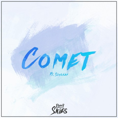 Comet ft. Slyleaf | Boomplay Music