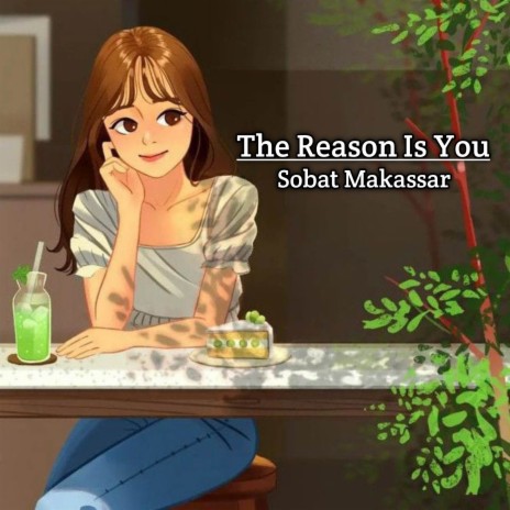 The Reason Is You | Boomplay Music