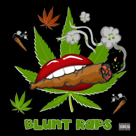 Blunt Raps | Boomplay Music