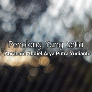 Abraham Abdiel Arya Putra Yudianto