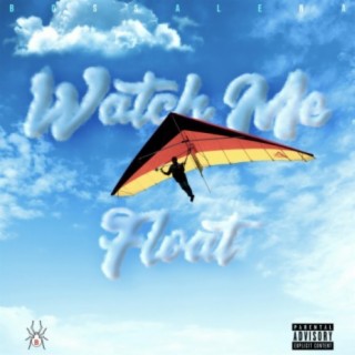 Watch Me Float