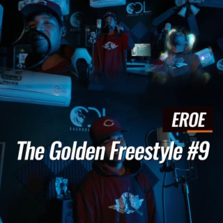 The Golden Freestyle #9