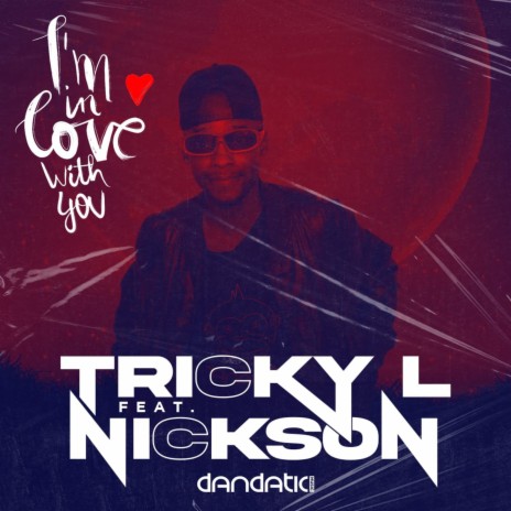 I Am in Love with You ft. Nickson | Boomplay Music