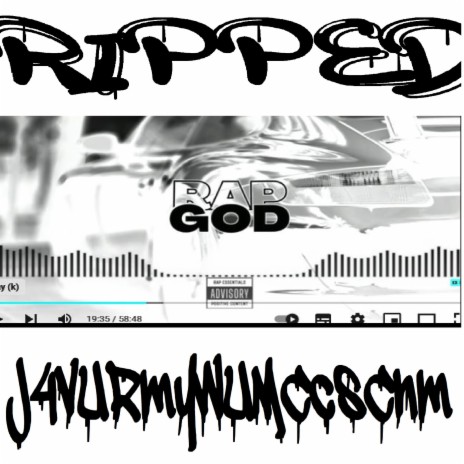 Ripped RAPGOD | Boomplay Music