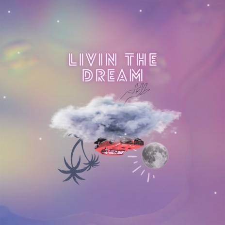Livin The Dream ft. Cal!co | Boomplay Music